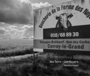 Ma Terre - Les Noyers book cover