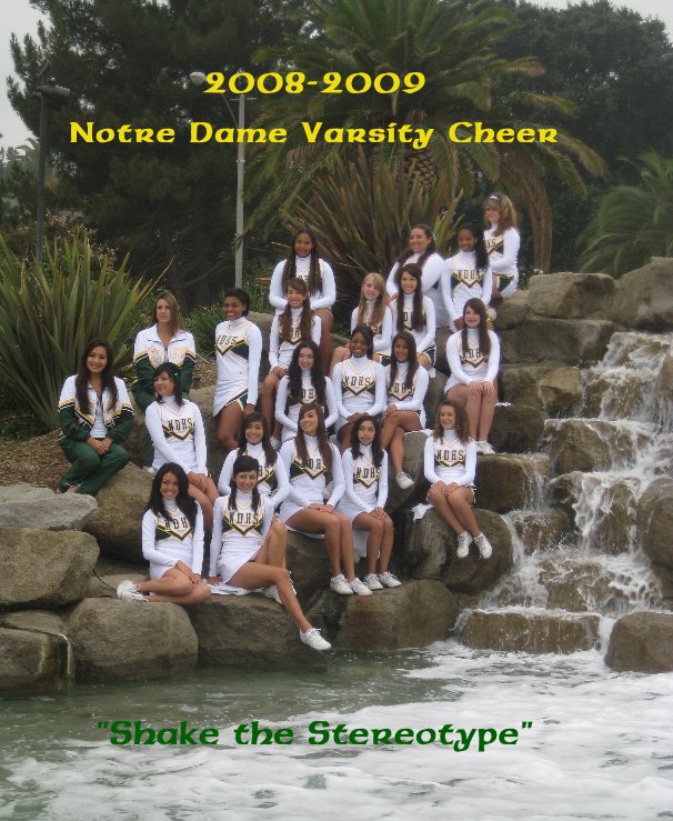 Ver 2008-2009 Notre Dame Varsity Cheer por Dawn Varga