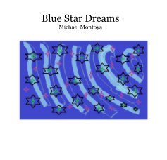 Blue Star Dreams Michael Montoya book cover