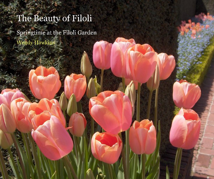 View The Beauty of Filoli by Wendy Hawkins