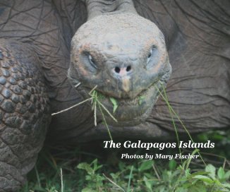 The Galapagos Islands Photos by Mary Fischer book cover