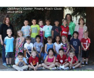 Family - Children's Center Young Five's Class 2013-2014 book cover