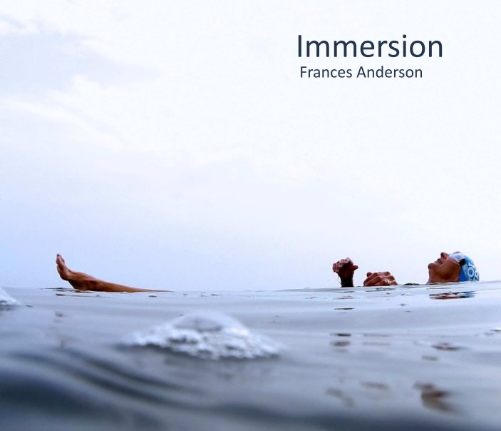Visualizza Immersion - Hardback Proline Pearl Paper di Frances Anderson