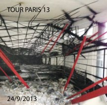 TOUR PARIS XIII 24/9/13 book cover