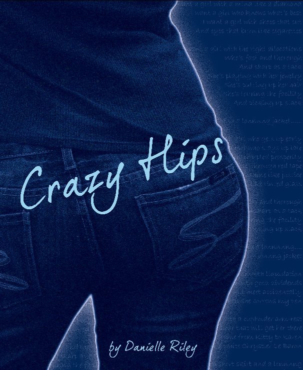 Ver Crazy Hips por Danielle Riley