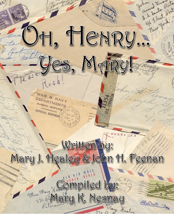 Ver Oh, Henry... Yes, Mary! por Mary Nesnay
