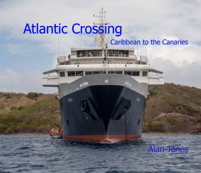 View Atlantic Crossing by Alan Jones