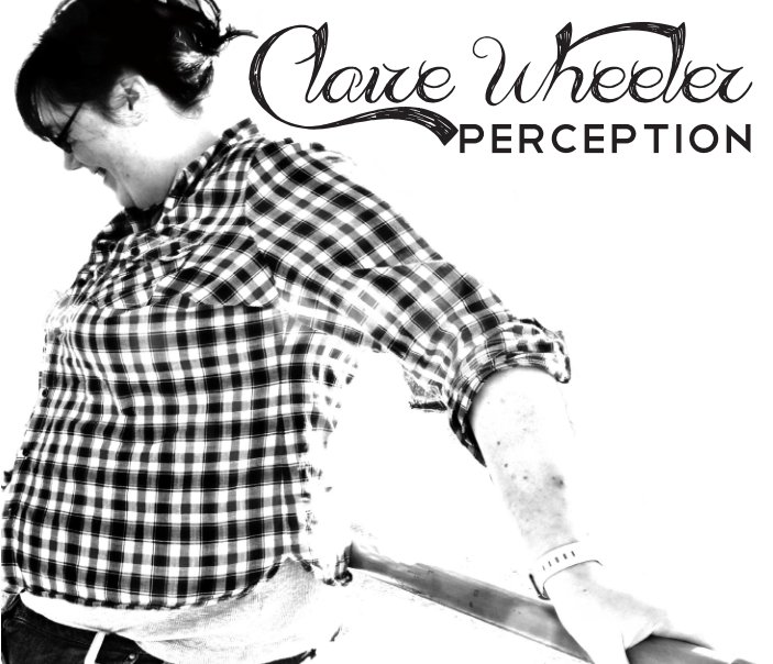 View Perception by Claire L Wheeler