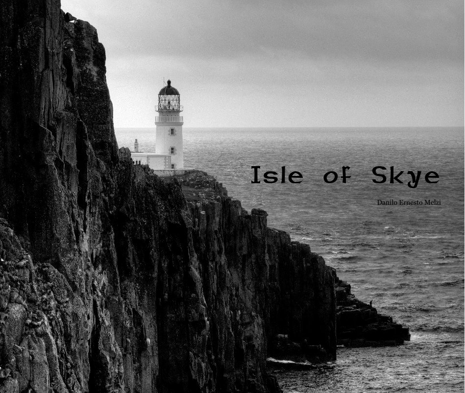 View Isle of Skye by Danilo Ernesto Melzi