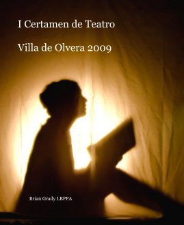 I Certamen de Teatro Villa de Olvera 2009 book cover