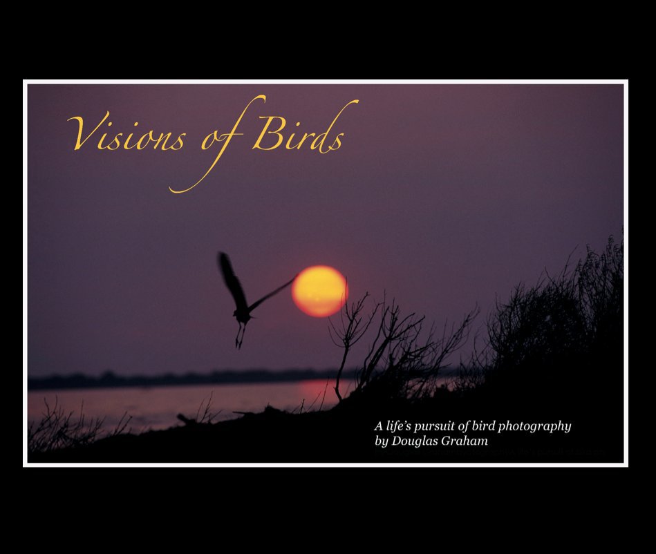 Ver " Visions of Birds" (coffee table) por Douglas Graham