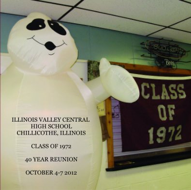 IVC Class of 1972 - 40 Year Reunion book cover