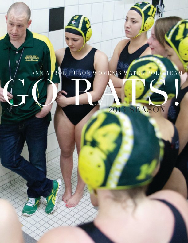View Ann Arbor Huron Women's Water Polo Team by Lisl Weiss