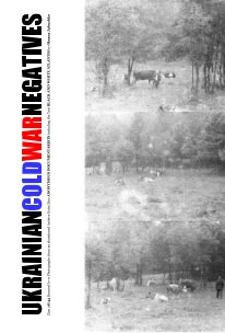UKRAINIAN COLD WAR NEGATIVES Zine 28/45 book cover