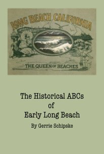 The Historical ABCs of Early Long Beach book cover