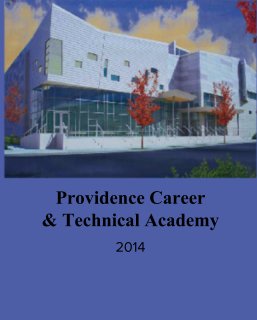 Providence Career 
& Technical Academy book cover