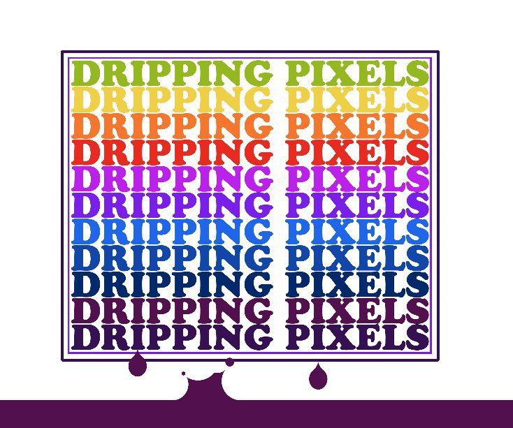 View DRIPPING PIXELS - NEW by Marcus Wild