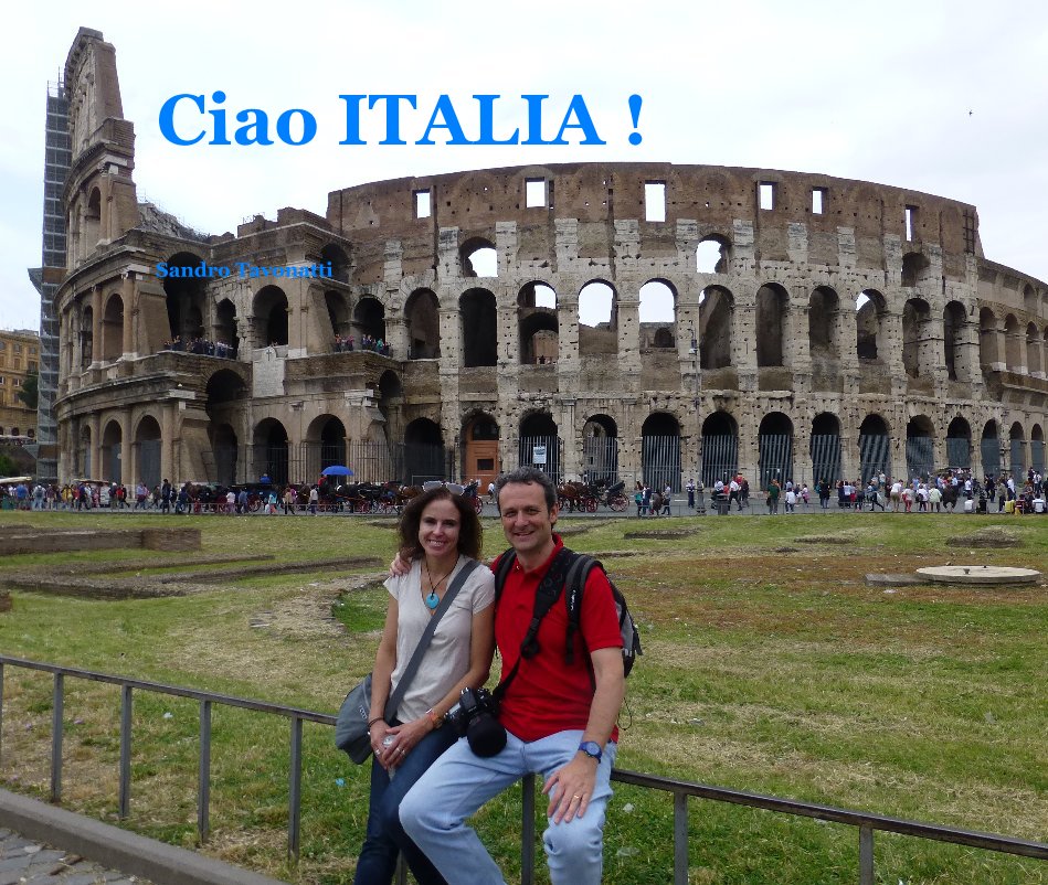 Bekijk Ciao ITALIA ! op Sandro Tavonatti
