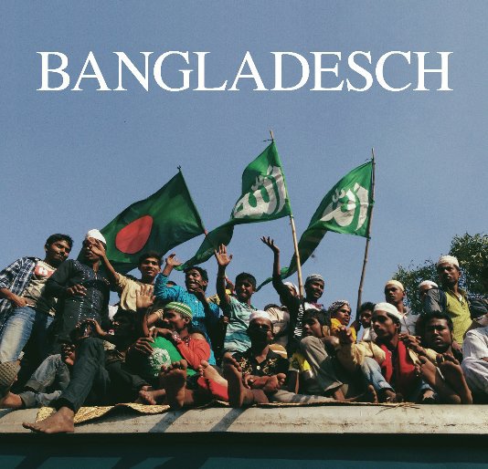 Ver Bangladesch por Laurin Holz