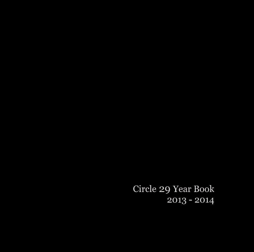 Circle 29 Year Book 2013 - 2014 nach chrissieg anzeigen