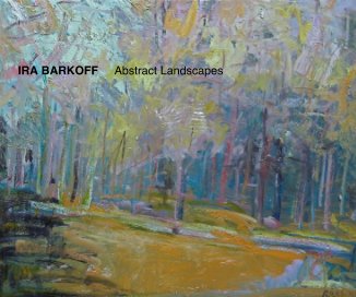 IRA BARKOFF Abstract Landscapes book cover