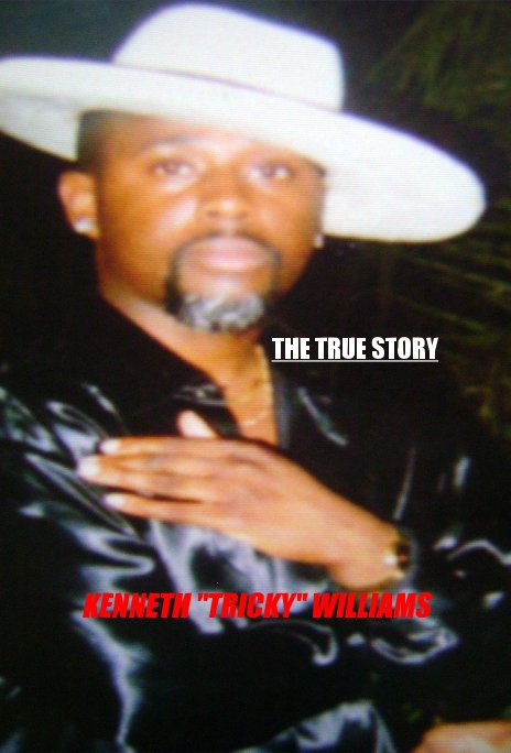 The True Story Kenneth "Tricky" Williams nach Kenneth Tricky Williams anzeigen