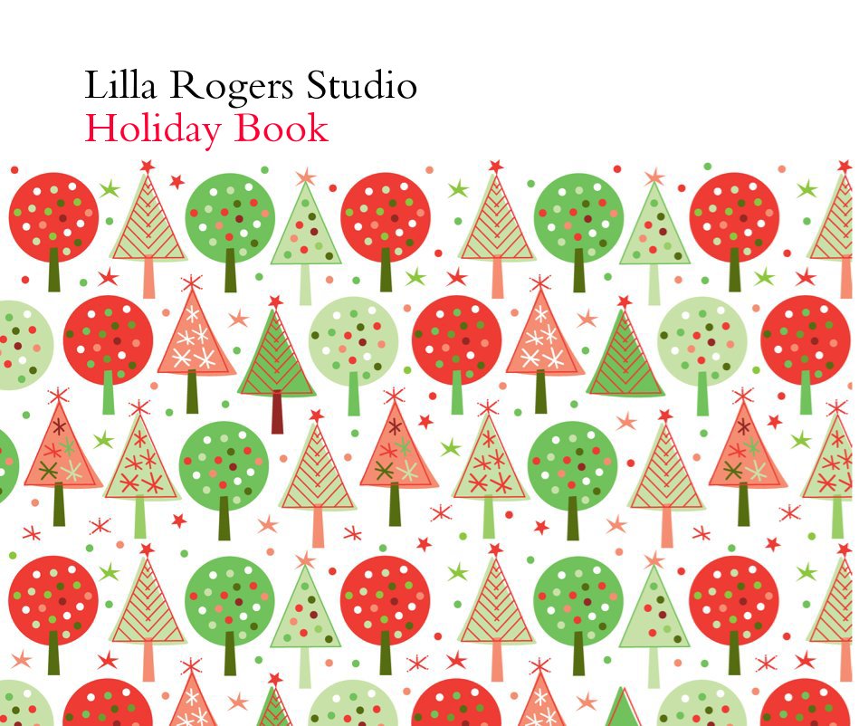 Bekijk Lilla Rogers Studio Holiday Book op The Artists of Lilla Rogers Studio