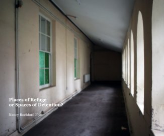 Places of Refuge or Spaces of Detention? book cover