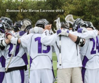 Rumson Fair Haven Lacrosse 2014 book cover