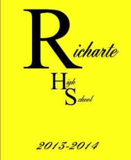 Richarte HS Yearbook 2013-2014 book cover