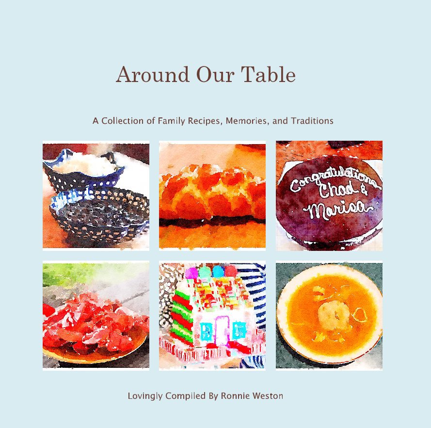 Ver Around Our Table por Lovingly Compiled By Ronnie Weston