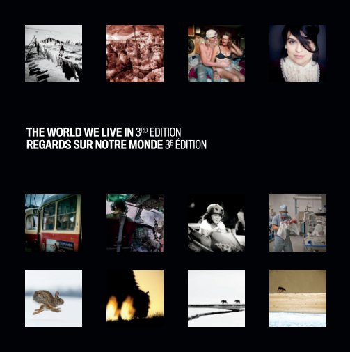 View The World We Live In III Yearbook / Album Regards sur notre monde III by Apex Publications Inc.