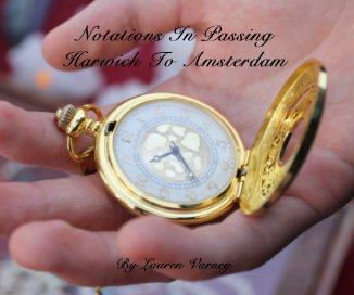 Notations In Passing Harwich To Amsterdam book cover