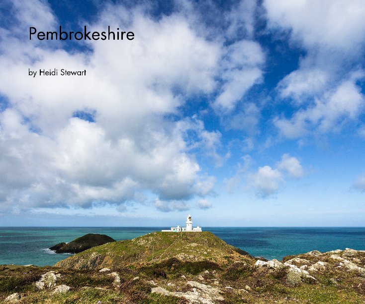 View Pembrokeshire by Heidi Stewart