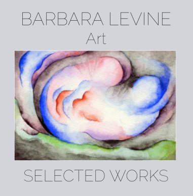 BARBARA LEVINE ART book cover
