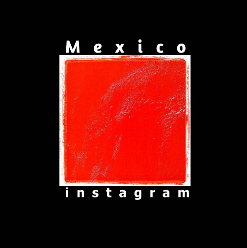 View MEXICO by Maxim Tarasyugin