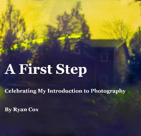 Ver A First Step por Ryan Cox