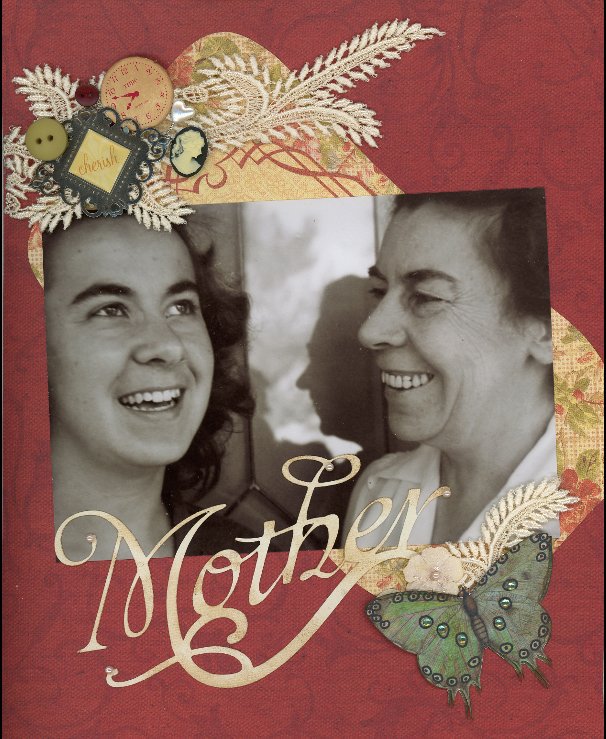View My Mother by Leslie Anderson and Mari Jo Young