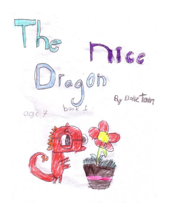 Visualizza The Nice Dragon di Elodie Tam