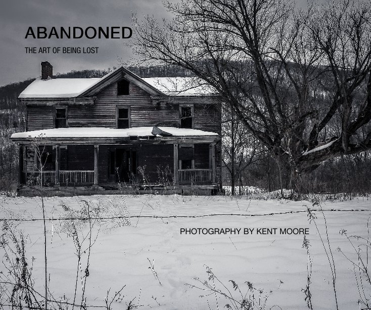 Visualizza Abandoned di Kent Moore