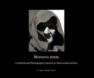 Morocco: A Photographic Sojourn book cover