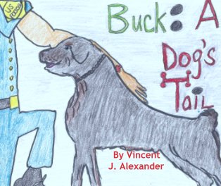 Buck: A Dog's Tail book cover