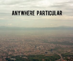 Anywhere Particular book cover