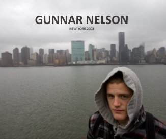 GUNNAR NELSON NEW YORK 2008 book cover