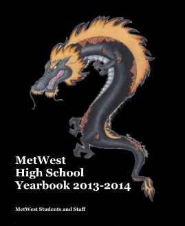 MetWest High School Yearbook 2013-2014 book cover