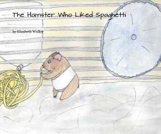 The Hamster Who Liked Spaghetti book cover