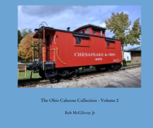 The Ohio Caboose Collection - Volume 2 book cover