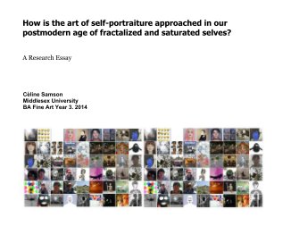 How is the art of self-portraiture approached in our postmodern age of fractalized and saturated selves? book cover