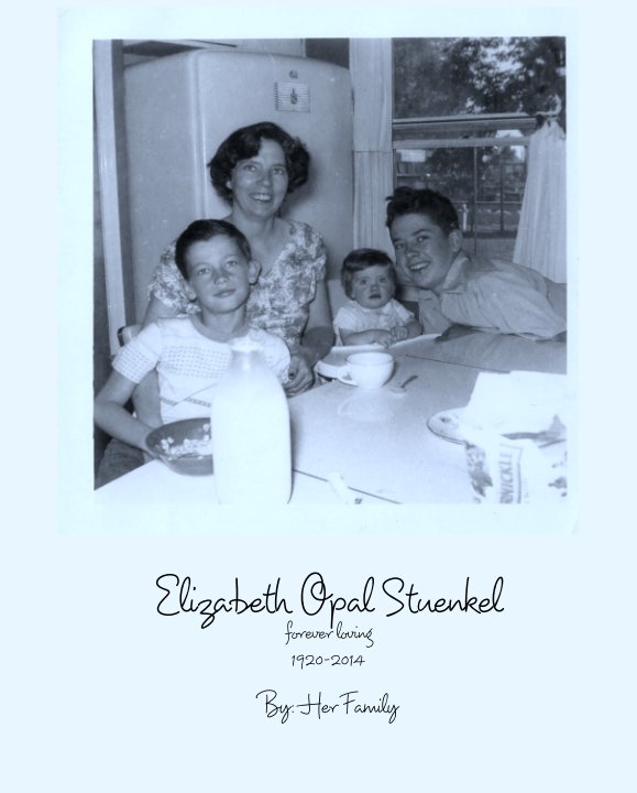 Ver Elizabeth Opal Stuenkel
forever loving
1920-2014 por By: Her Family