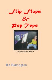 Flip Flops & Pop Tops book cover
